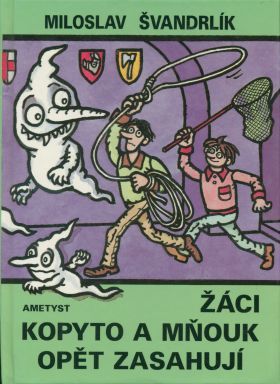 Žáci Kopyto a Mňouk opět zasahují