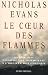 Le Cœur des flammes