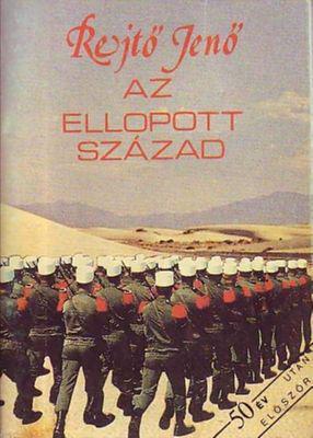 Az ellopott század (Paperback)
