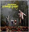 Zombie Dash by Mark  Matthews