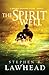 The Spirit Well by Stephen R. Lawhead The Spirit Well by Stephen R. Lawhead