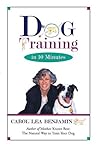 Dog Training in 10 Minutes Dog Training in 10 Minutes