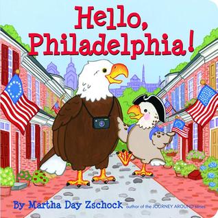 Hello, Philadelphia! (Board Book)