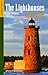 The Lighthouses of Maine: Southern Maine and Casco Bay (Lighthouse Treasury)