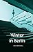Winter in Berlin