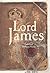 Lord James