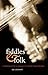 Fiddles and Folk