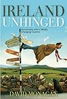 Ireland Unhinged:...