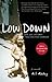 Low Down: Junk, Jazz, and O...