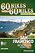 60 Hikes within 60 Miles by Jane Huber