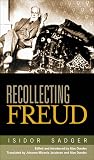 Recollecting Freud
