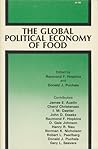 The Global Political Economy of Food The Global Political Economy of Food