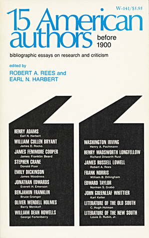 Fifteen American Authors Before 1900: Bibliographic Essays on Research and Criticism (Hardcover)