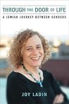 Through the Door of Life by Joy Ladin