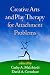 Creative Arts and Play Ther...