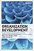 Organization Development: A Practitioner's Guide for OD and HR
