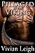 Pillaged by the Viking (Vik...