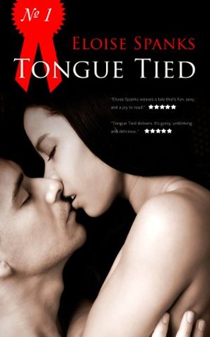 Tongue Tied (Being Eloise, #1)