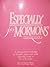 Especially for Mormons by Stan Miller