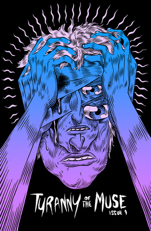 Tyranny of the Muse #1
