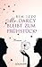 Mr. Darcy bleibt zum Frühstück by Kim Izzo