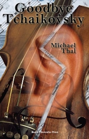 Read Goodbye Tchaikovsky