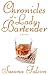 Chronicles of a Lady Bartender