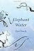 Elephant Water