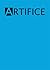 Artifice Magazine by Matt           Bell