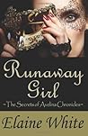 Runaway Girl by Elaine  White