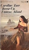 Terror on Duncan Island by Caroline Farr