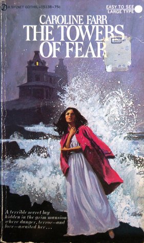 The Towers of Fear