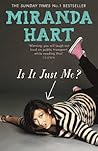 Is It Just Me? by Miranda Hart