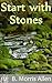Start with Stones