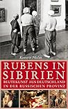 Rubens in Sibirien