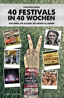 40 Festivals in 40 Wochen