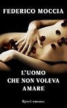 L'uomo che non vo...