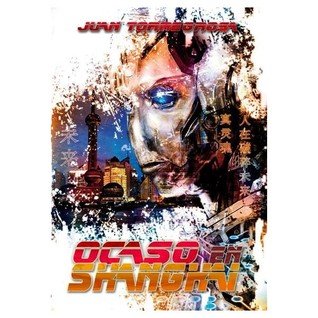 Portada de Ocaso en Shanghai, de Juan Torregrosa