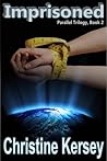 Imprisoned by Christine Kersey