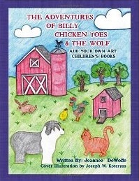 The Adventures of Billy Chicken Toes & the Wolf: Add Your Own Art Children's Books