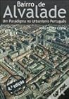 Bairro de Alvalade - Um Paradigma no Urbanismo Português