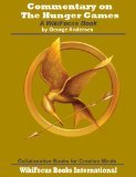Commentary on The Hunger Games: A WikiFocus Book