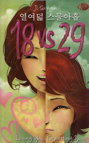 18 vs 29: Loving You Forgetting You (Paperback)