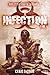 Infection (The Infection, #1)