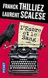 L'Encre et le sang by Franck Thilliez