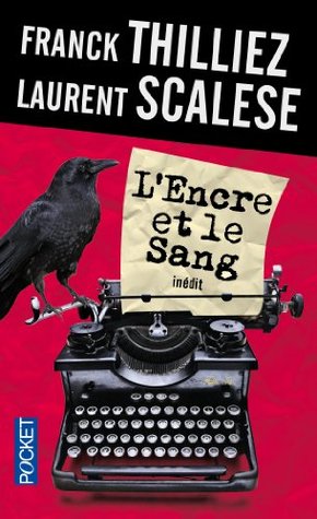 L'Encre et le sang (Paperback)