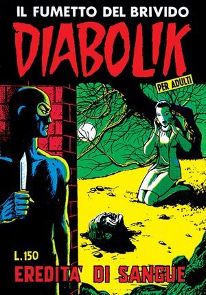 Diabolik Seconda Serie n. 4: Eredità di sangue (Mass Market Paperback)