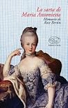 La sarta di Maria Antonietta: Memorie di Rose Bertin