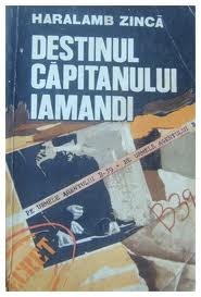 Destinul căpitanului Iamandi (Pe urmele agentului B-39,#4)