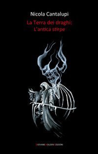 L'antica stirpe (La terra dei draghi, #1)